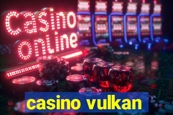 casino vulkan